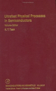 Ultrafast Physical Processes in Semiconductors