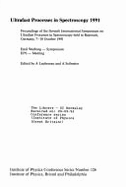 Ultrafast Processes in Spectroscopy 1991, Proceedings of the Viith Int Symposium, Bayreuth 1991