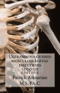 Ultrasound Guided Musculoskeletal Injections