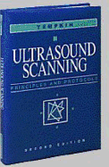 Ultrasound Scanning: Principles & Protocols