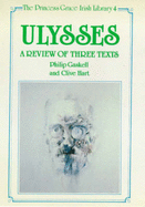 "Ulysses": A Review of Three Texts - Proposals for Alterations to the Texts of 1922, 1961 and 1984 - Gaskell, Philip, and Hart, Clive, and Joyce, James