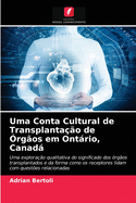 Uma Conta Cultural de Transplanta??o de ?rg?os em Ontrio, Canad