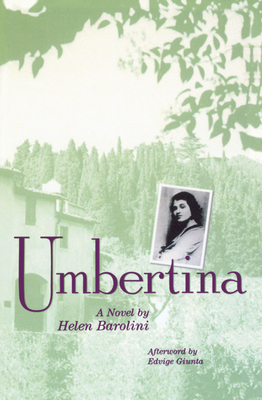 Umbertina - Barolini, Helena, and Giunta, Edvige (Afterword by)