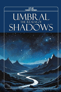 Umbral: The Realm of Shadows