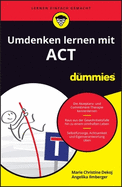 Umdenken lernen mit ACT fr Dummies