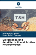 Umfassende und detaillierte ?bersicht ?ber Hyperthyreose
