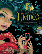 Umijoo: The Wondrous Tale of a Curious Girl and Her Journey Under the Sea