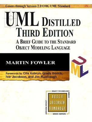 UML Distilled: A Brief Guide to the Standard Object Modeling Language - Fowler, Martin