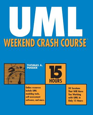 UML Weekend Crash Course - Pender, Tom