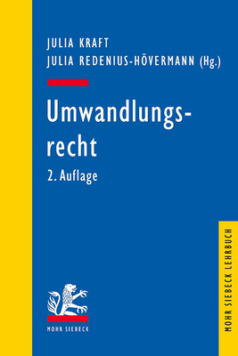 Umwandlungsrecht - Kraft, Julia (Editor), and Redenius-Hovermann, Julia (Editor)