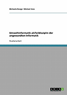 Umweltinformatik alsTeildisziplin der angewandten Informatik