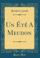 Un t a Meudon (Classic Reprint)