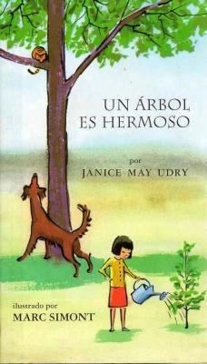 Un Arbol Es Hermoso - Udry, Janice May