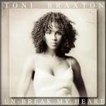 Un-Break My Heart [CD #1]