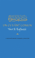 Un Cuvnt Comun: Text Si Reflectii
