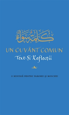Un Cuvnt Comun: Text Si Reflectii - Demiri, Lejla (Editor)