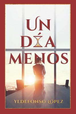 Un Da Menos - Nunez-Fidalgo, Mariangely (Editor), and Paniagua, Anita (Editor)