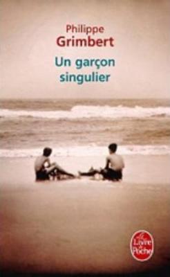 Un Garcon Singulier - Grimbert, Philippe