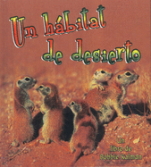 Un Hbitat de Desierto (a Desert Habitat)