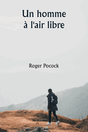 Un homme ? l'air libre