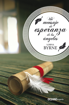 Un Mensaje de Esperanza de los Angeles - Byrne, Lorna