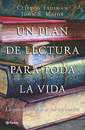 Un Plan de Lectura Para Toda La Vida