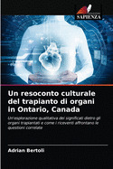 Un resoconto culturale del trapianto di organi in Ontario, Canada