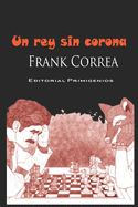 Un rey sin corona