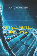 Un Segmento del DNA