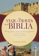 Un Viaje a Travs de la Biblia