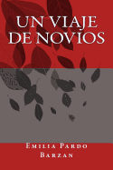 Un Viaje de Novios