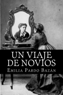 Un Viaje de Novios