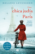 Una Chica Jud?a En Par?s / A Jewish Girl in Paris