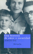 Una Historia de Amor y Oscuridad - Oz, Amos, Mr.