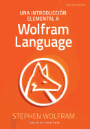 Una Introduccin Elemental a Wolfram Language
