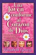 Una Joven Conforme Al Corazon de Dios