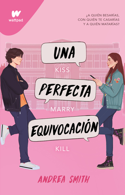 Una Perfecta Equivocacin / The Perfect Mistake - Smith, Andrea