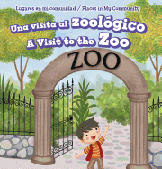 Una Visita Al Zoologico (a Visit to the Zoo)