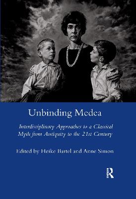 Unbinding Medea - Bartel, Heike