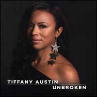 Unbroken - Tiffany Austin