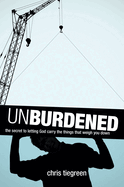 Unburdened