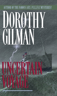 Uncertain Voyage - Gilman, Dorothy