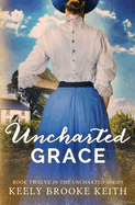 Uncharted Grace