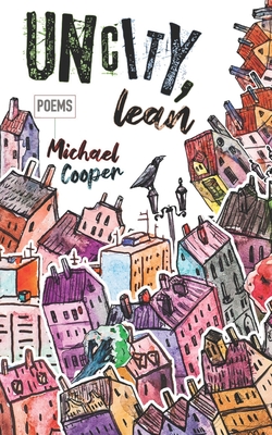 Uncity, Lean - Current, Alternating (Editor), and Cooper, Michael