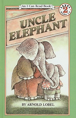 Uncle Elephant - Lobel, Arnold