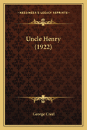 Uncle Henry (1922)