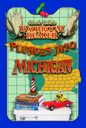 Uncle John's Bathroom Reader Plunges Into Michigan