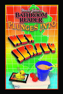 Uncle John's Bathroom Reader Plunges Into New Jersey