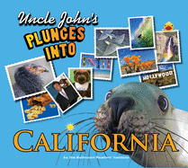 Uncle John's Plunges Into California: Illustrated Edition