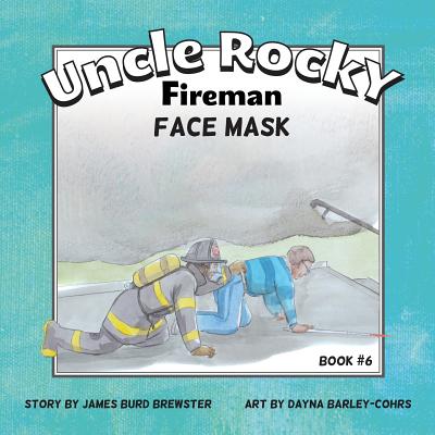 Uncle Rocky, Fireman #6 Face Mask - Brewster, James Burd